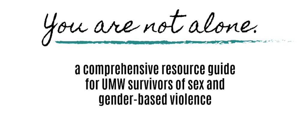 A comprehensive resource guide for UMW survivors of sex and gender-based violence